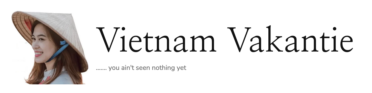 Vietnam Vakantie